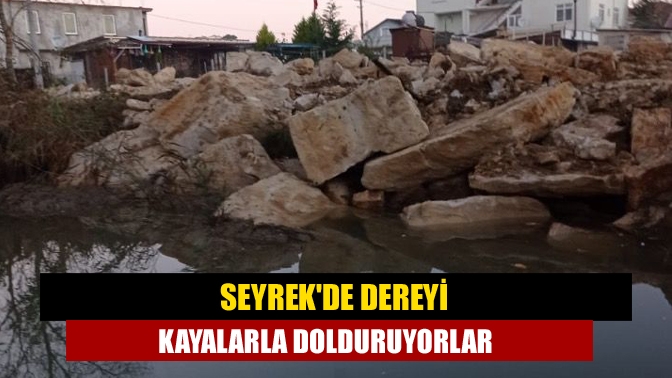 Kandıra’da Dereyi kayalarla dolduruyorlar