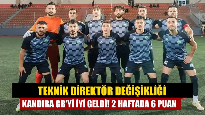 Teknik direktör değişikliği Kandıra GByi iyi geldi! 2 haftada 6 puan