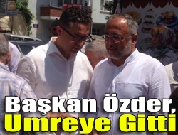 Özder, umreye gitti