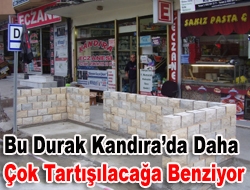 Bu durak Kandıra’da daha çok tartışılacağa benziyor