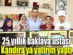 25 yıllık baklava ustası Kandıraya yatırım yaptı