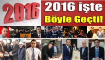 2016 işte böyle geçti!