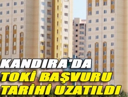 Kandıra'da TOKİ başvuru tarihi uzatıldı