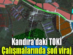 Kandıradaki TOKİ çalışmalarında son viraj