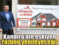 Kandıranın eskiyen yüzünü yenileyeceğiz