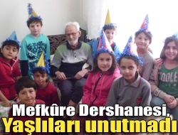 Mefkûre Dershanesi, yaşlıları unutmadı