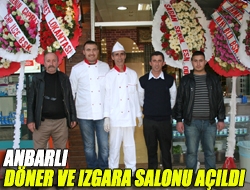 Anbarlı Döner ve Izgara Salonu açıldı