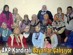 AKP Kandıralı Bayanlar Çalışıyor