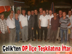 Çelikten DP İlçe Teşkilatına İftar