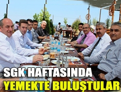 SGK haftasında yemekte buluştular