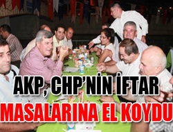 AKP, CHP’nin İftar Masalarına El Koydu