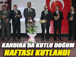 Kandırada kutlu doğum haftası kutlandı