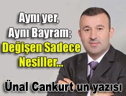 Aynı yer, aynı bayram; değişen sadece nesiller…