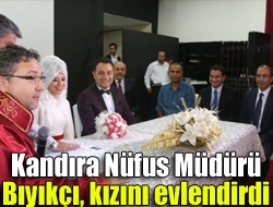 Kandıra Nüfus Müdürü Bıyıkçı, kızını evlendirdi