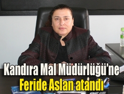 Kandıra Mal Müdürlüğüne Feride Aslan atandı