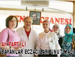 AK Parti'li bayanlar eczacıları unutmadı