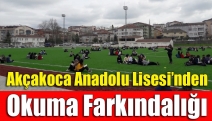 Akçakoca Anadolu Lisesi’nden Okuma Farkındalığı