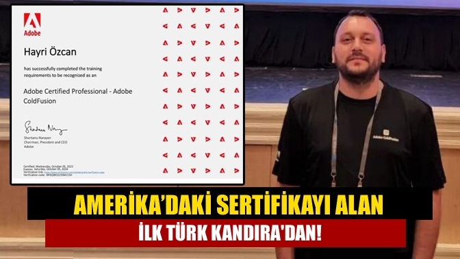 Amerika’daki sertifikayı alan ilk Türk Kandıra'dan!