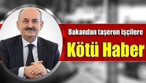 Bakandan taşeron işçilere kötü haber