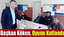 Başkan Köken, oyunu kullandı