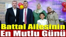 Battal ailesinin en mutlu günü