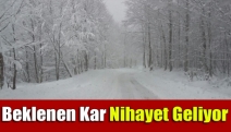 Beklenen kar nihayet geliyor