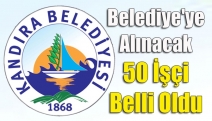 Belediye'ye Alınacak 50 İşçi Belli Oldu