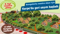 Bungalovlu mesire alanı için geri sayım başladı