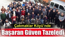 Çakmaklar Köyü’nde Başaran Güven Tazeledi