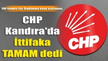 CHP Kandıra'da İttifaka TAMAM Dedi