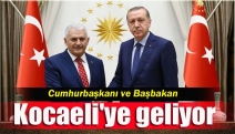 Cumhurbaşkanı ve Başbakan Kocaeli'ye geliyor