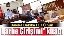 Dakika Dakika FETÖ'nün Darbe Girişimi" kitabı