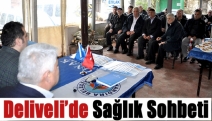 Deliveli’de sağlık sohbeti