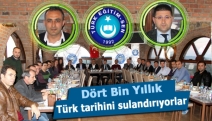 Dört Bin Yıllık Türk tarihini sulandırıyorlar