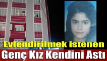 Evlendirilmek istenen genç kız kendini astı