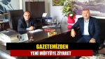 Gazetemizden yeni müftüye ziyaret