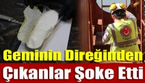 Geminin Direğinden Çıkanlar Şoke Etti