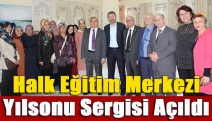 Halk Eğitim Merkezi yılsonu sergisi açıldı