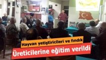 Hayvan yetiştiricileri ve fındık üreticilerine eğitim verildi