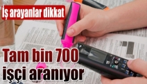 İŞ ARAYANLAR DİKKAT