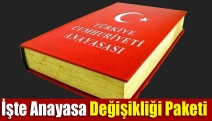 İşte Anayasa değişikliği paketi