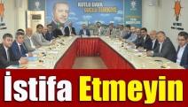 İstifa etmeyin