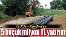 İSU’dan Kandıra’ya 5 buçuk milyon TL yatırım