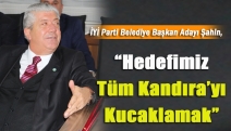 İYİ Parti Belediye Başkan Adayı Şahin, “Hedefimiz tüm Kandıra’yı kucaklamak”