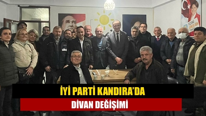 İYİ Parti Kandıra’da divan değişimi