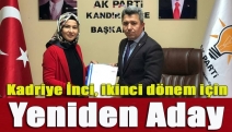 Kadriye İnci, ikinci dönem için yeniden aday