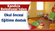 Kandıra Belediyesi’nden okul öncesi eğitime destek