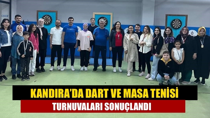 Kandıra’da Dart ve Masa Tenisi Turnuvaları Sonuçlandı