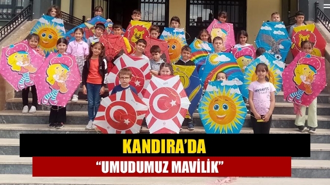 Kandıra’da “Umudumuz Mavilik”