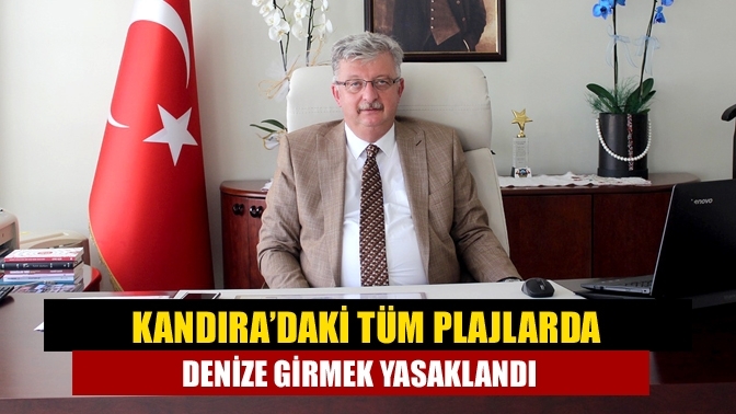 Kandıra’daki tüm plajlarda denize girmek yasaklandı